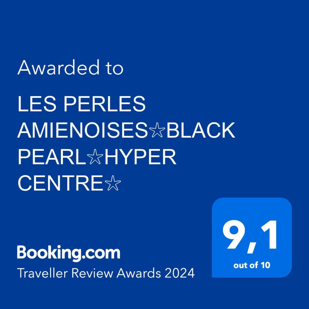 Les Perles Amienoises✩Black Pearl☆Hyper Centre☆ أميا المظهر الخارجي الصورة